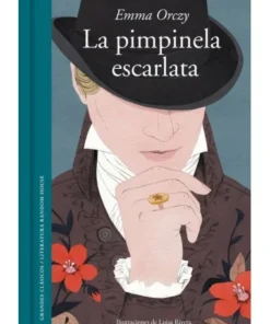 PIMPINELA ESCARLATA,LA 9788439731153 19,90 €