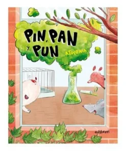 PIN PAN Y PUN