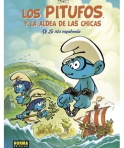 PITUFOS Y LA ALDEA DE LAS CHICAS 6 LA ISLA VAGABUNDA NORMA EDITORIA…