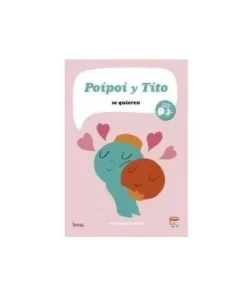POIPOI Y TITO SE QUIEREN Cuentos Infantiles13,00 €13,00 € BANG Cuen…