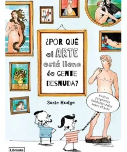 POR QUE EL ARTE ESTA LLENO DE GENTE DESNUDA LIBROOKS19,00 €19,00 € …