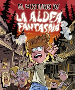 El misterio de la aldea fantasma – ilevel. Librería, cómics y regalos