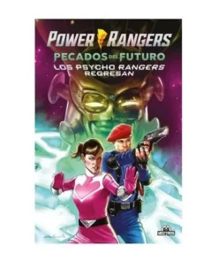 POWER RANGERS PECADOS DEL FUTURO LOS PSYCHO RANGERS REGRESAN MOZTRO…