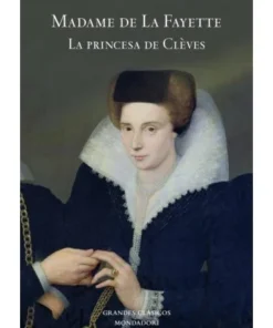 PRINCESA DE CLEVES,LA 9788439722489 22,90 €