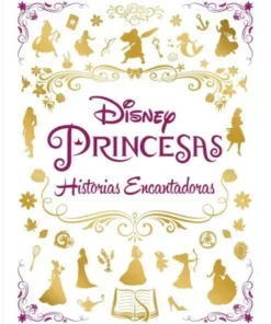 PRINCESAS HISTORIAS ENCANTADORAS. RECOPILATORIO CUENTOS Recopilator…