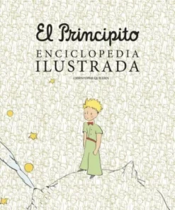 PRINCIPITO ENCICLOPEDIA ILUSTRADA,EL 9788416489756 34,95 €
