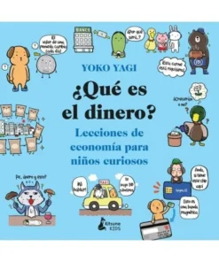 ¿QUÉ ES EL DINERO? 9788416788590 KITSUNE BOOKS 13,90 €