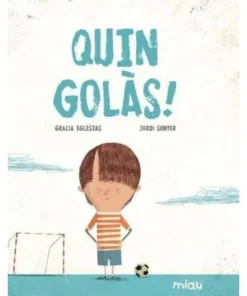 QUE GOLAZO! 9788416434367 JAGUAR EDICIONES 14,50 €