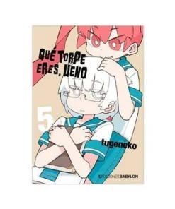 QUE TORPE ERES, UENO 05 9788416703814 EDICIONES BABYLON 7,95 €