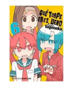 QUE TORPE ERES, UENO 06 EDICIONES BABYLON7,95 €7,95 € EDICIONES BAB…