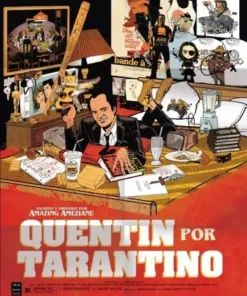QUENTIN POR TARANTINO La novela grafica inspirada en la vida de Que…