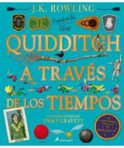 QUIDDITCH A TRAVES DE LOS TIEMPOS ILUSTRADO SALAMANDRA29,00 €29,00 …