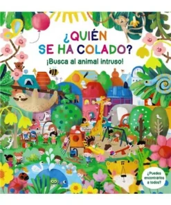 QUIEN SE HA COLADO BUSCA AL ANIMAL INTRUSO