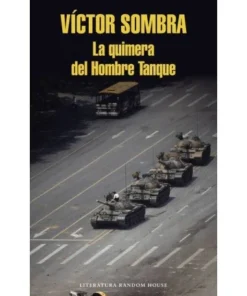 QUIMERA DEL HOMBRE TANQUE,LA RANDOM HOUSE MONDADORI17,90 €17,90 € …