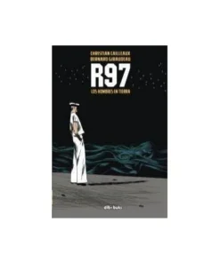 R97 LOS HOMBRES EN TIERRA 9788492902484 16,00 €