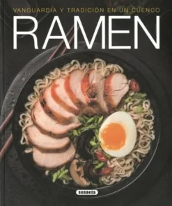 RAMEN VANGUARDIA Y TRADICION EN UN CUENCO 9788467768503 5,95 €