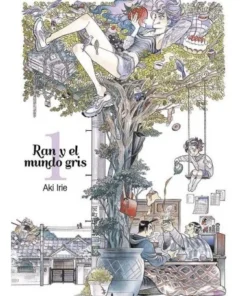 RAN Y EL MUNDO GRIS 1