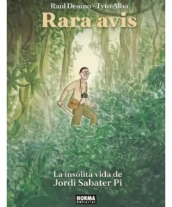 RARA AVIS LA INSOLITA VIDA DE JORDI SABATER PI NORMA EDITORIAL22,00…