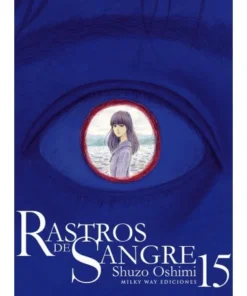RASTROS DE SANGRE 15 MILKY WAY9,00 €9,00 € MILKY WAY MILKY WAY