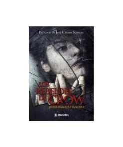 REBELDES DE CROW,LOS 9788492939367 HIDRA EDITORIAL 5,95 €