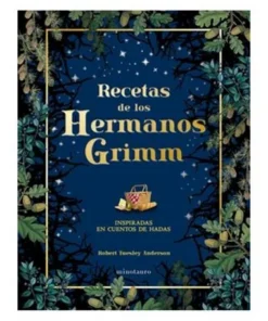 RECETAS DE LOS HERMANOS GRIMM