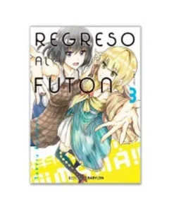 REGRESO AL FUTON 03 EDICIONES BABYLON8,95 €8,95 € EDICIONES BABYLON…