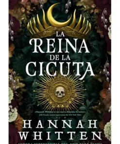 REINA DE LA CICUTA,LA