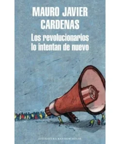 REVOLUCIONARIOS LO INTENTAN DE NUEVO,LOS 9788439733744 21,90 €