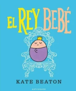 REY BEBE,EL Cuentos Infantiles13,95 €13,95 € ASTRONAVE Cuentos Infa…
