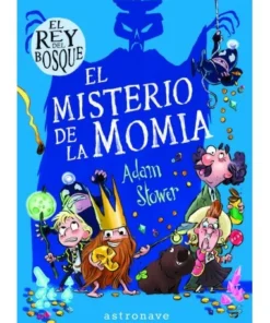 REY DEL BOSQUE 2 EL MISTERIO DE LA MOMIA,EL Cuentos Infantiles15,95…