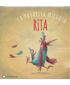 RITA LA PAJARITA MIEDOSA Cuentos Infantiles13,90 €13,90 € FLAMBOYAN…