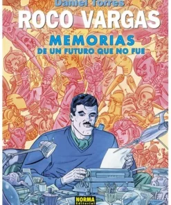 ROCO VARGAS MEMORIAS DE UN FUTURO QUE NO FUE