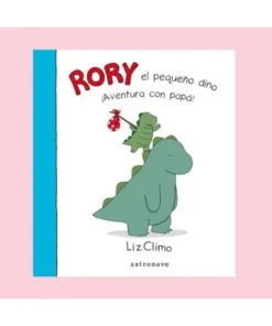 RORY EL PEQUEÑO DINO AVENTURA CON PAPA Cuentos Infantiles12,95 €12,…