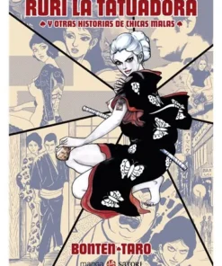 RURI LA TATUADORA Y OTRAS HISTORIAS DE CHICAS MALAS
