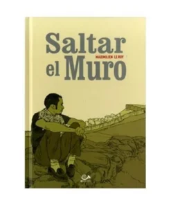 SALTAR EL MURO