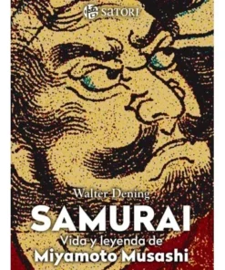 SAMURAI LA VIDA DE MIYAMOTO MUSASHI SATORI22,00 €22,00 € SATORI SATORI