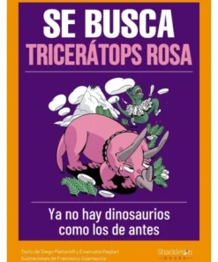 SE BUSCA TRICERÁTOPS ROSA Cuentos Infantiles14,90 €14,90 € SHACKLET…