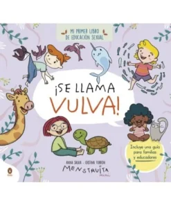 SE LLAMA VULVArMi primer libro de educacion sexual Inicio16,94 €…
