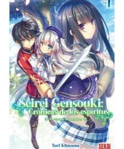 SEIREI GENSOUKI: CRONICAS DE LOS ESPIRITUS 01 (NOVELA LIGERA)