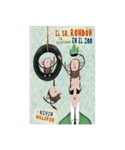 SEÑOR RONDON Y EL MALENTENDIDO EN EL ZOO,EL Cuentos Infantiles16,95…