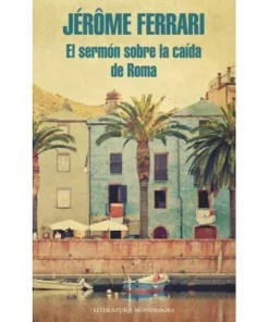 SERMON SOBRE LA CAIDA DE ROMA,EL RANDOM HOUSE MONDADORI17,90 €17,90…
