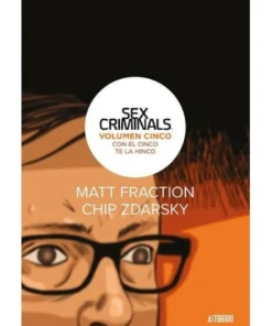 SEX CRIMINALS 5. CON EL CINCO TE LA HINCO 9788417575700 ASTIBERRI 1…