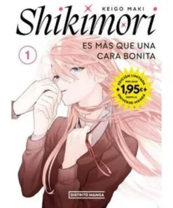 SHIKIMORI ES MAS QUE UNA CARA BONITA 01 EDICION LIMITADA A 1,95 €