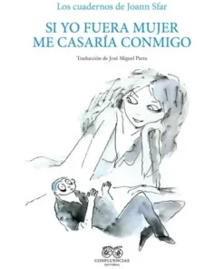 SI YO FUERA MUJER ME CASARÍA CONMIGO COMICS21,90 €21,90 € COMICS