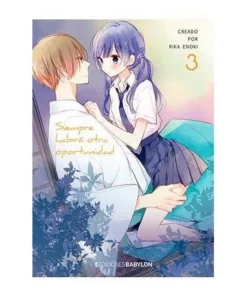 SIEMPRE HABRA OTRA OPORTUNIDAD 03 EDICIONES BABYLON8,95 €8,95 € EDI…