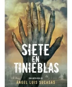 SIETE EN TINIEBLAS