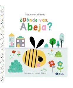 SIGUE CON EL DEDO DONDE VAS ABEJA