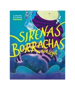 SIRENAS BORRACHAS NORMA EDITORIAL29,50 €29,50 € NORMA EDITORIAL NOR…