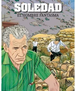 Soledad. El hombre fantasma CASCABORRA EDICIONES16,00 €16,00 € Casc…