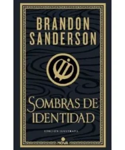 SOMBRAS DE IDENTIDAD (WAX & WAYNE: EDICION ILUSTRADA 02)